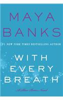 With Every Breath: A Slow Burn Novel(4 Slow Burn Novels)