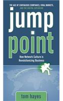 Jump Point: How Network Culture Is Revolutionizing Business