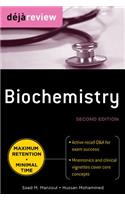 Deja Review: Biochemistry