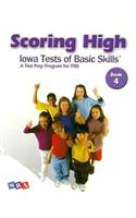 Scoring High on the ITBS, Student Edition, Grade 4