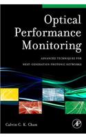 Optical Performance Monitoring: Advanced Techniques for Next-Generation Photonic Networks