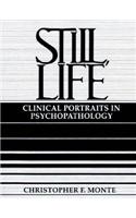 Still, Life