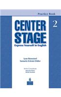 Center Stage 2 Practice Book