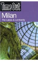 "Time Out" Guide to Milan,the Lakes & Lombardy: ("Time Out" Guides)