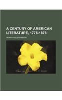 A Century of American Literature, 1776-1876