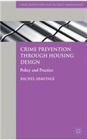 Crime Prevention Through Housing Design