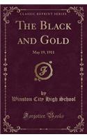 The Black and Gold: May 19, 1911 (Classic Reprint): May 19, 1911 (Classic Reprint)