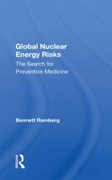 Global Nuclear Energy Risks