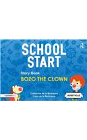 School Start Storybooks: Bozo the Clown