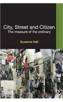 City, Street and Citizen