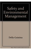 Safety and Environmental Management
