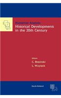 Numerical Analysis: Historical Developments in the 20th Century