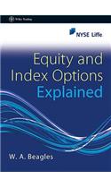 Equity and Index Options Explained: (Wiley Trading)