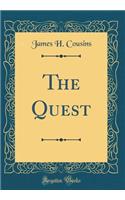 The Quest (Classic Reprint)