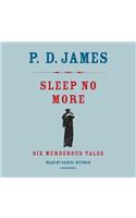Sleep No More: Six Murderous Tales