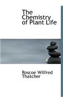 The Chemistry of Plant Life