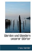 Werden Und Wandern Unserer Waprter