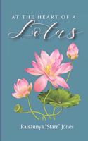 At The Heart of A Lotus