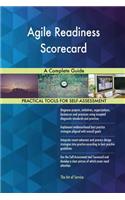 Agile Readiness Scorecard A Complete Guide