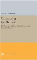 Organizing for Defense