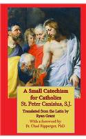 Small Catechism for Catholics