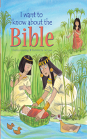 I want to know about the Bible