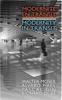 Modernite en transit - Modernity in Transit