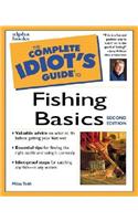 The Complete Idiot's Guide to Fishing Basics