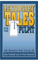 Lectionary Tales for the Pulpit