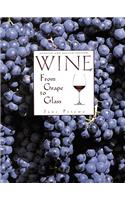 Wine from Grape to Glass