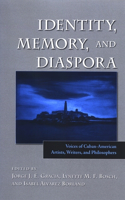 Identity, Memory, and Diaspora