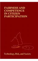 Fairness and Competence in Citizen Participation