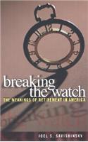 Breaking the Watch