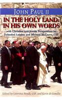 John Paul II in the Holy Land