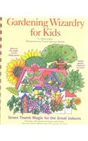 Gardening Wizardry for Kids