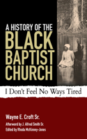 History of the Black Baptist Church