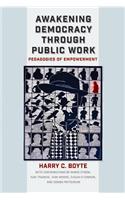 Awakening Democracy Through Public Work