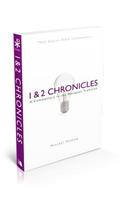 1 & 2 Chronicles: A Commentary in the Wesleyan Tradition