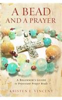 A Bead and a Prayer