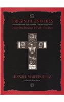 Triginta Uno Dies
