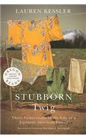 Stubborn Twig