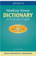 Heinle's Newbury House Dictionary of American English with Integrated Thesaurus (Hardcover)