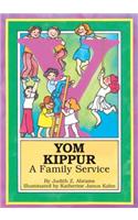Yom Kippur: A Family Service