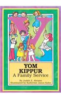 Yom Kippur: A Family Service