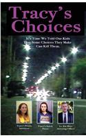Tracy's Choices