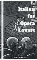 Italian for Opera Lovers