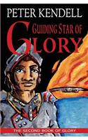 Guiding Star of Glory