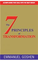 The 7 Principles of Transformation