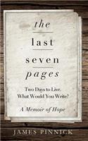 Last Seven Pages