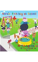 Nora's First Day at School